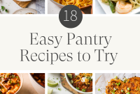 18 Pantry Recipes for Quick, Flavorful Meals