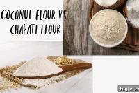 Coconut Flour vs Chapati Flour: Which Is Right for Your Recipe?