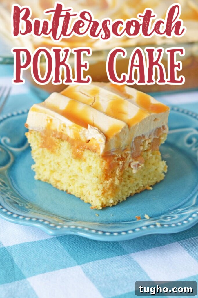 Butterscotch Poke Cake