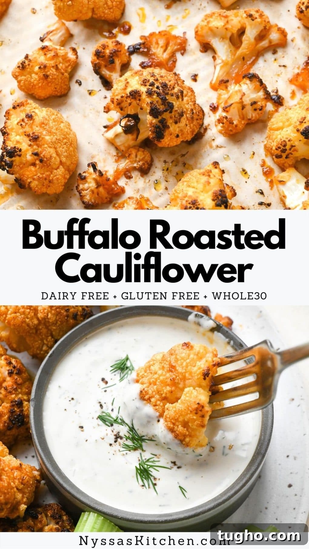 Roasted Buffalo Cauliflower Recipe (Dairy-Free) 14 Pinterest pin for buffalo cauliflower.