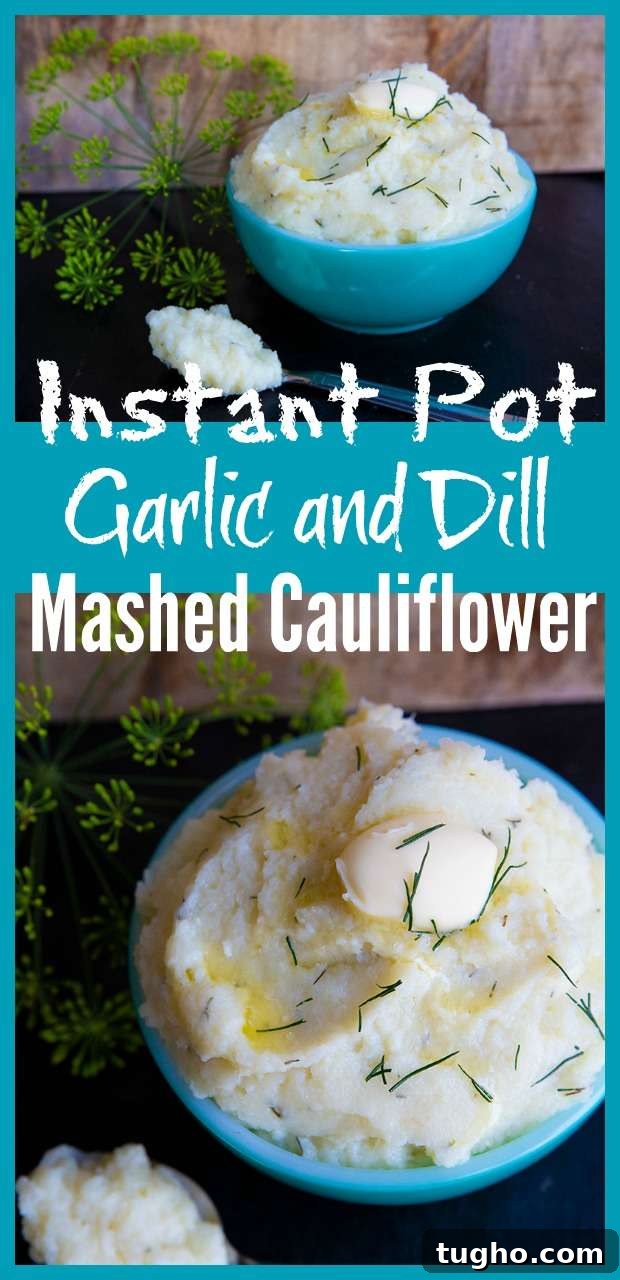Instant Pot Creamy Garlic and Dill Mashed Cauliflower 6 Instant Pot Mashed Cauliflower #garlic #dill #mashed #cauliflower #instantpot #recipe